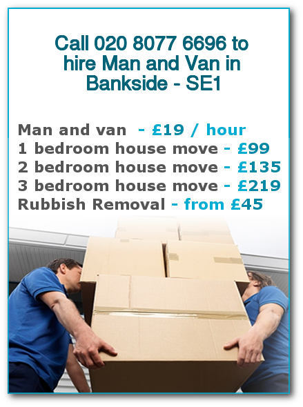 Man & Van Prices for London, Bankside